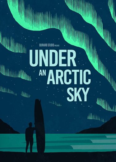 Under an Arctic Sky 2017