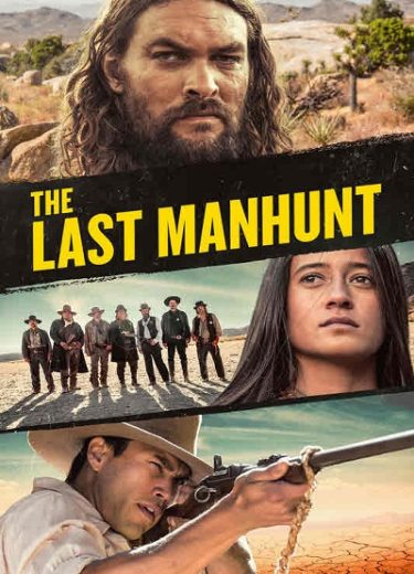 The Last Manhunt 2022