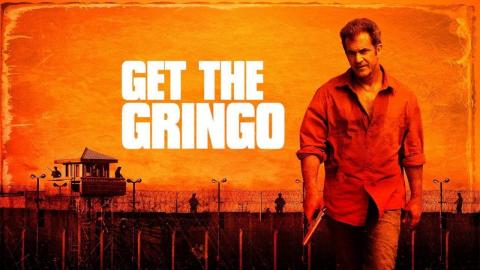 Get the Gringo 2012 مترجم