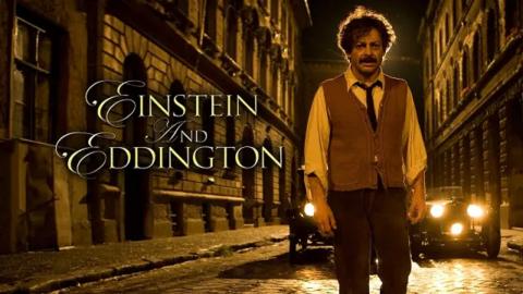 Einstein and Eddington 2008 مترجم