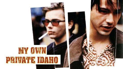 My Own Private Idaho 1991