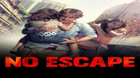 No Escape 2015