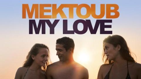 Mektoub My Love Canto Uno 2017 مترجم