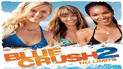 Blue Crush 2 2011