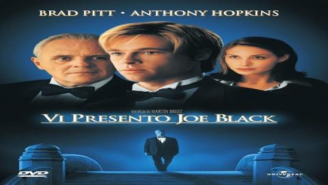 Meet Joe Black 1998 مترجم