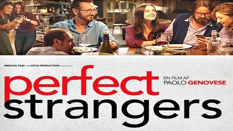 Perfect Strangers 2016 مترجم