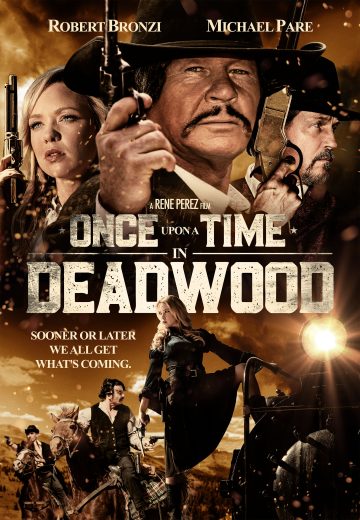 Once Upon a Time in Deadwood 2019