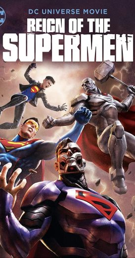 Reign of the Supermen 2019