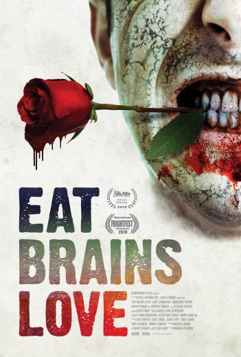 Eat Brains Love 2019