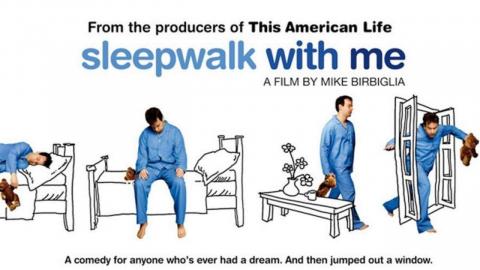 Sleepwalk with Me 2012