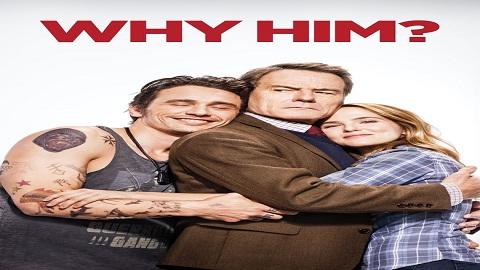 Why Him 2016 مترجم