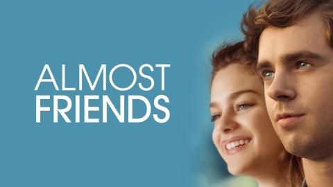 Almost Friends 2016 مترجم