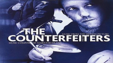 The Counterfeiters 2007