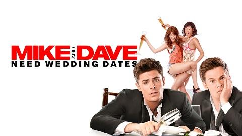 Mike And Dave Need Wedding Dates 2016 مترجم