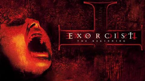 Exorcist: The Beginning 2004