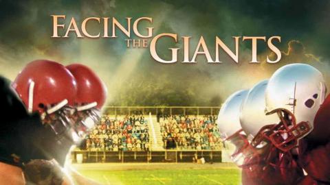 Facing the Giants 2006