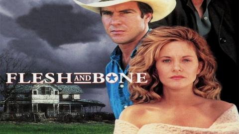 Flesh And Bone 1993