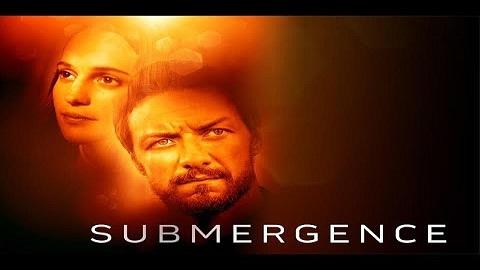 Submergence 2017 مترجم