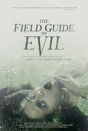 The Field Guide to Evil 2018