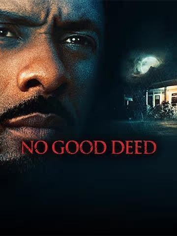 No Good Deed 2014