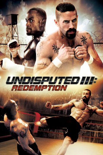 Undisputed III: Redemption 2010 مترجم