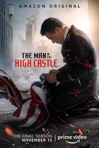 مسلسل The Man in the High Castle الموسم الرابع الحلقة 10 العاشرة والاخيرة مترجمة