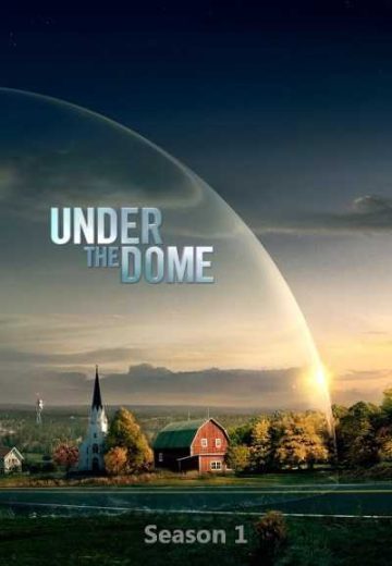 مسلسل Under the Dome الموسم الاول الحلقة 9 التاسعة مترجمة