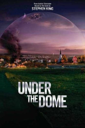 مسلسل Under the Dome الموسم الثالث الحلقة 8 الثامنة مترجمة