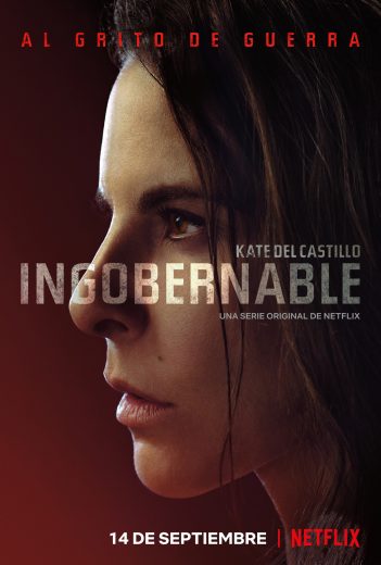 Ingobernable S01