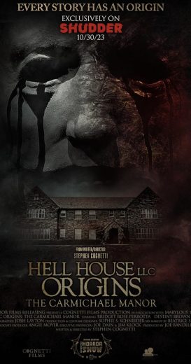 Hell House LLC Origins: The Carmichael Manor 2023